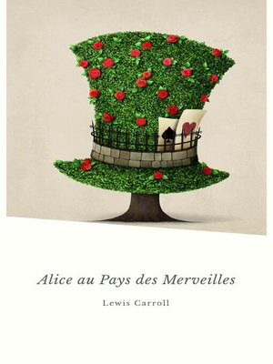 cover image of Alice au Pays des Merveilles